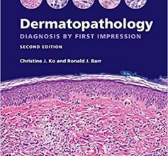 free-pdf-download-Dermatopathology: Diagnosis by First Impression 2nd Edition