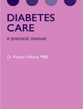 free-pdf-download-Diabetes Care: A Practical Manual (Oxford Care Manuals) 1st Edition