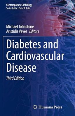 free-pdf-download-Diabetes and Cardiovascular Disease (Contemporary Cardiology) 3rd Edition