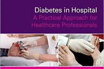 free-pdf-download-Diabetes in Hospital: A Practical Approach for Healthcare Professionals 1st Edition