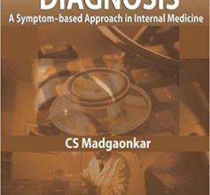 free-pdf-download-Diagnosis: A Symptom-Based Approach in Internal Medicine by C. S. Madgaonkar