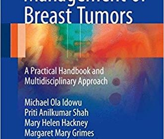 free-pdf-download-Diagnosis and Management of Breast Tumors: A Practical Handbook and Multidisciplinary Approach 1st ed. 2018 Edition