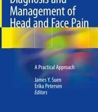 free-pdf-download-Diagnosis and Management of Head and Face Pain: A Practical Approach