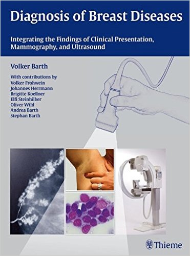 free-pdf-download-Diagnosis of Breast Diseases: Integrating the Findings of Clinical Presentation