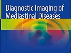 free-pdf-download-Diagnostic Imaging of Mediastinal Diseases