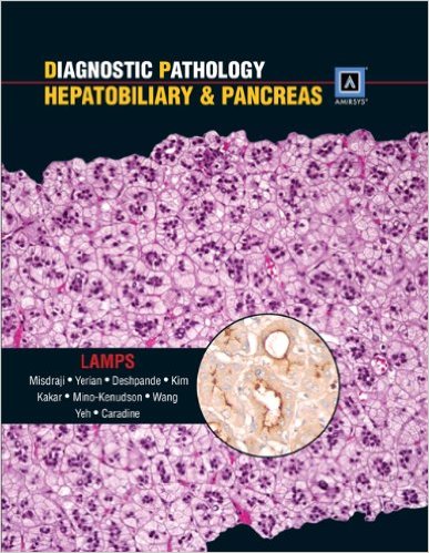 free-pdf-download-Diagnostic Pathology: Hepatobiliary & Pancreas: Published by Amirsys 1st Edition