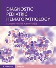 free-pdf-download-Diagnostic Pediatric Hematopathology 1st Edition