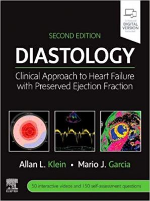 free-pdf-download-Diastology: Clinical Approach to Heart Failure with Preserved Ejection Fraction 2nd Edition