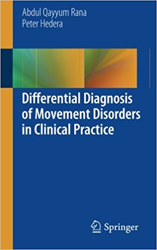 free-pdf-download-Differential Diagnosis of Movement Disorders in Clinical Practice