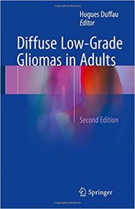 free-pdf-download-Diffuse Low-Grade Gliomas in Adults 2nd ed. 2017 Edition