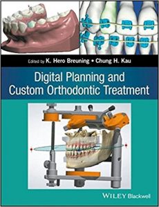 free-pdf-download-Digital Planning and Custom Orthodontic Treatment 1st Edition