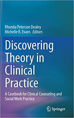 free-pdf-download-Discovering Theory in Clinical Practice