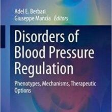 free-pdf-download-Disorders of Blood Pressure Regulation: Phenotypes