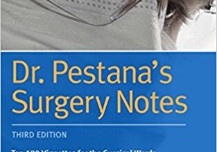 free-pdf-download-Dr. Pestana’s Surgery Notes: Top 180 Vignettes for the Surgical Wards (Kaplan Test Prep) 3rd Edition