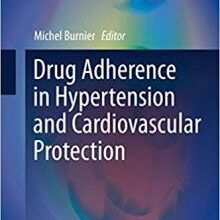 free-pdf-download-Drug Adherence in Hypertension and Cardiovascular Protection