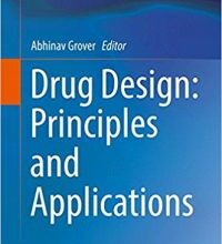 free-pdf-download-Drug Design: Principles and Applications 1st ed. 2017 Edition