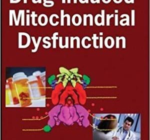 free-pdf-download-Drug-Induced Mitochondrial Dysfunction 1st Edition