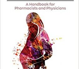 free-pdf-download-Drugs in Pregnancy: A Handbook for Pharmacists and Physicians