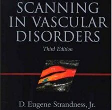 free-pdf-download-Duplex Scanning in Vascular Disorders Third Edition