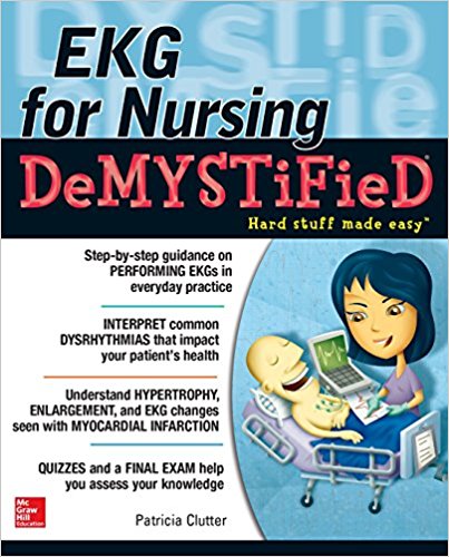 free-pdf-download-EKG’s for Nursing Demystified (Demystified Nursing) 1st Edition