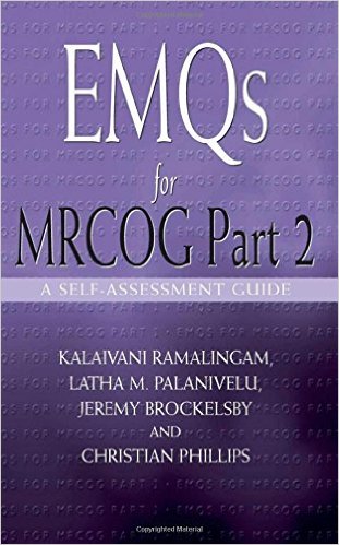 free-pdf-download-EMQs for MRCOG Part 2: A Self-Assesment Guide (A Hodder Arnold Publication) (Pt. 2) 1st Edition