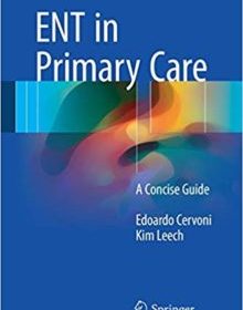 free-pdf-download-ENT in Primary Care: A Concise Guide 1st ed.