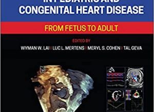 free-pdf-download-Echocardiography in Pediatric and Congenital Heart Disease 3rd Edition