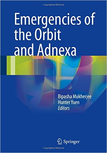 free-pdf-download-Emergencies of the Orbit and Adnexa 1st ed. 2017 Edition