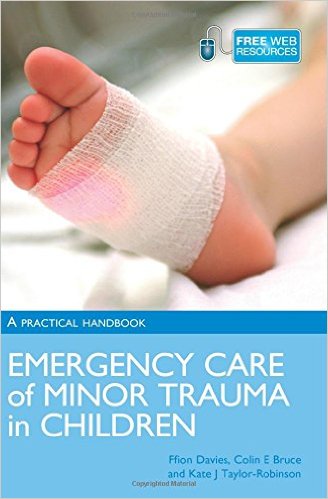 free-pdf-download-Emergency Care of Minor Trauma in Children 1st Edition