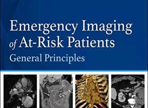 free-pdf-download-Emergency Imaging of At-Risk Patients – E-Book