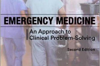 free-pdf-download-Emergency Medicine: An Approach to Clinical Problem-Solving