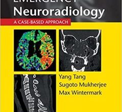 free-pdf-download-Emergency Neuroradiology: A Case-Based Approach 1st Edition