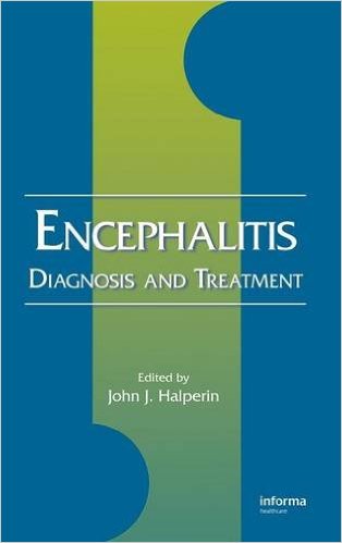 free-pdf-download-Encephalitis: Diagnosis and Treatment (Neurological Disease and Therapy) Hardcover – November 28