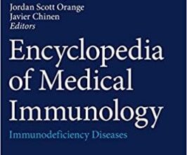 free-pdf-download-Encyclopedia of Medical Immunology: Immunodeficiency Diseases