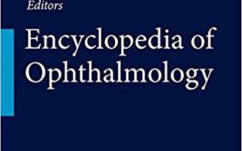 free-pdf-download-Encyclopedia of Ophthalmology 1st ed. 2018 Edition