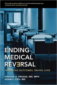 free-pdf-download-Ending Medical Reversal: Improving Outcomes