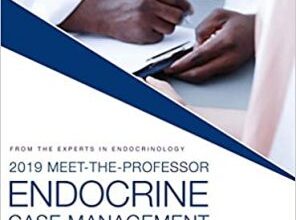 free-pdf-download-Endocrine Case Management Meet-the-Professor 2019