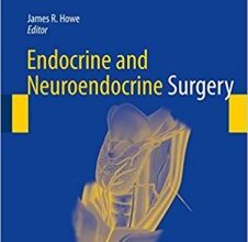 free-pdf-download-Endocrine and Neuroendocrine Surgery (Springer Surgery Atlas Series) 1st ed. 2017 Edition