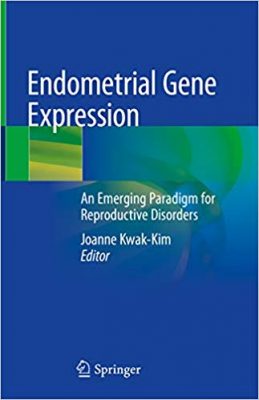 free-pdf-download-Endometrial Gene Expression: An Emerging Paradigm for Reproductive Disorders