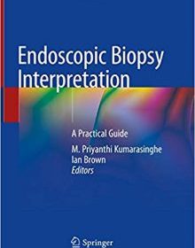 free-pdf-download-Endoscopic Biopsy Interpretation: A Practical Guide