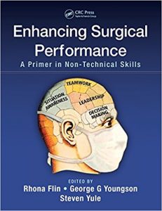 free-pdf-download-Enhancing Surgical Performance: A Primer in Non-technical Skills 1st Edition