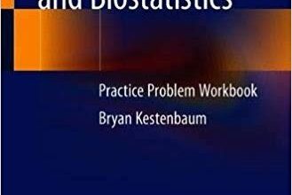 free-pdf-download-Epidemiology and Biostatistics: Practice Problem Workbook