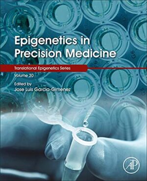 free-pdf-download-Epigenetics in Precision Medicine (Volume 30)