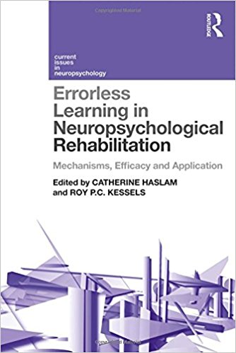 free-pdf-download-Errorless Learning in Neuropsychological Rehabilitation: Mechanisms