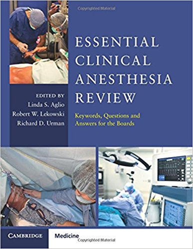 free-pdf-download-Essential Clinical Anesthesia Review: Keywords