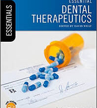 free-pdf-download-Essential Dental Therapeutics (Essentials (Dentistry)) 1st Edition