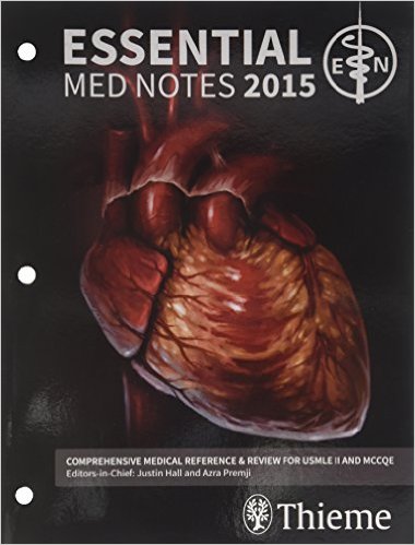 free-pdf-download-Essential Medical Notes 2015: Comprehensive Review for USMLE and MCCQE 31st Edition