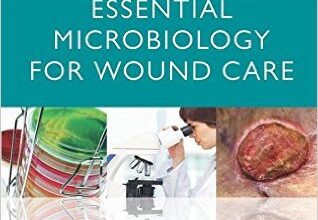 free-pdf-download-Essential Microbiology for Wound Care 1st Edition