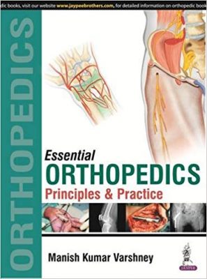 free-pdf-download-Essential Orthopedics: Principles and Practice