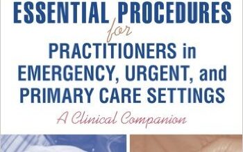 free-pdf-download-Essential Procedures for Practitioners in Emergency